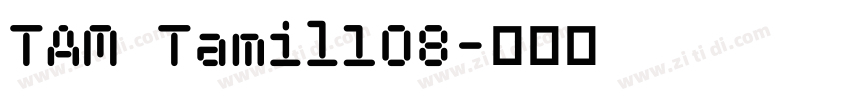 TAM Tamil108字体转换